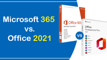 The Difference Between Microsoft 365 vs Office 2021