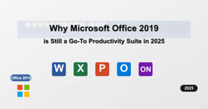 Office 2019 apps still in use in 2025